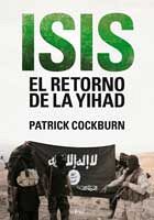 ISIS. El retorno de la Yihad