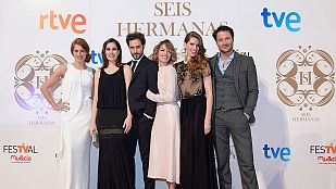 'Seis Hermanas' deslumbra en la 'alfombra naranja' del FesTVal de Murcia 'Seis Hermanas' deslumbra en la 'alfombra naranja' del FesTVal de Murcia