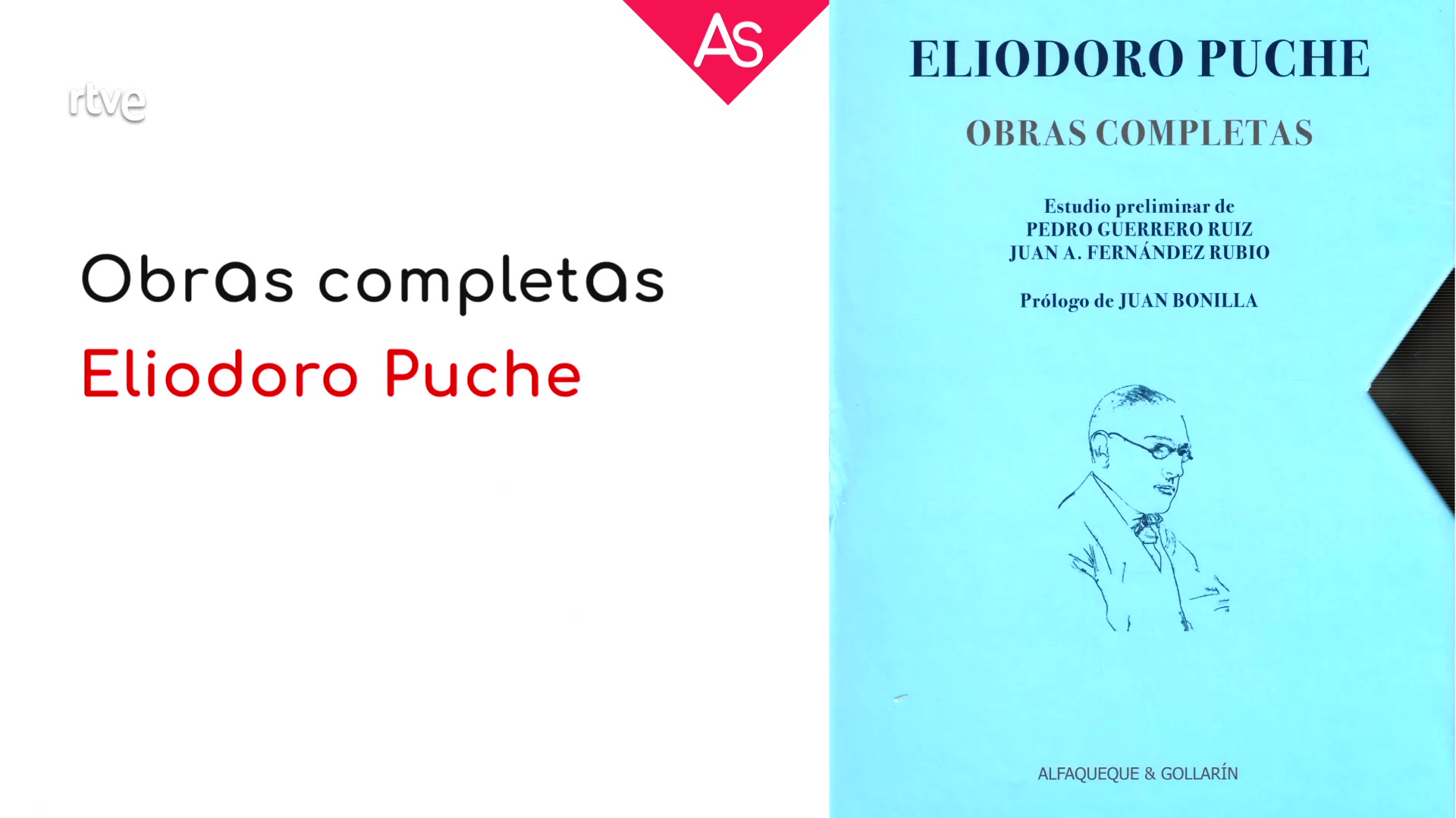 Ir al Video La aventura del saber - Reseñamos las obras completas del poeta Eliodoro Puche