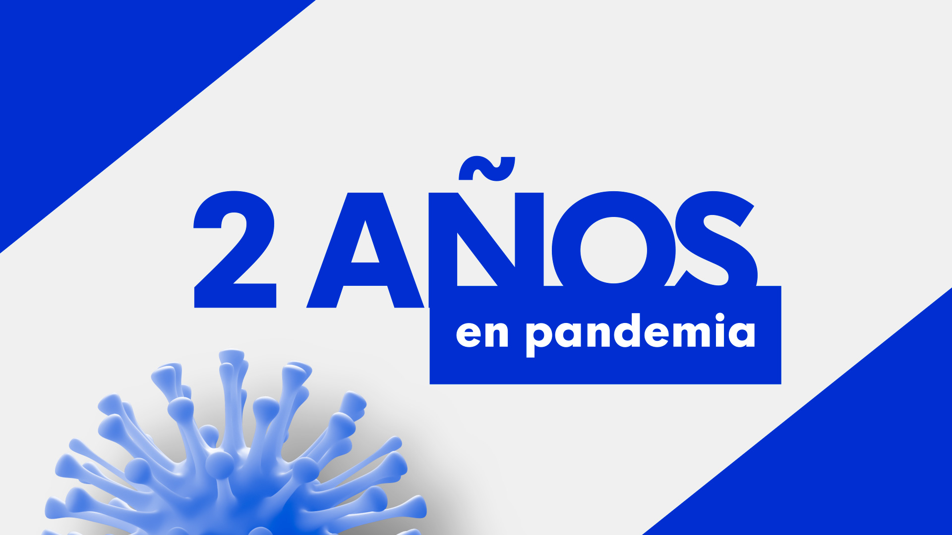 Ir al Video Dos años de pandemia de COVID-19