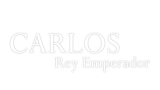 Carlos, Rey Emperador