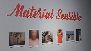 'Exposici Material Sensible', amb Mireia Plans i Teresa Reyes