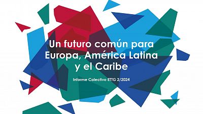 Un futuro comn para Europa, Amrica Latina y el Caribe