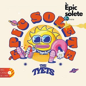 "pic Solete" de The Tyets | Finalista Disc Catal de l'Any 2023