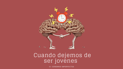 Cuando Dejemos de Ser Jóvenes
