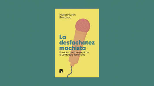 "La desfachatez machista": Mara Martn Barranco analiza publicaciones misginas de los ltimos aos