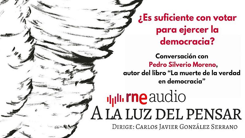 A la luz del pensar - ¿Es suficiente con votar para ejercer la democracia? - Escuchar ahora
