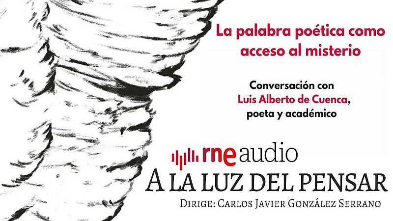 A la luz del pensar - La palabra poética como acceso al misterio - Escuchar ahora