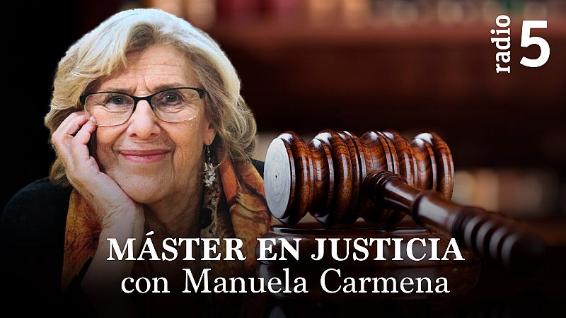 Máster en justicia - Un caso ejemplar - 24/11/2024 - Escuchar ahora
