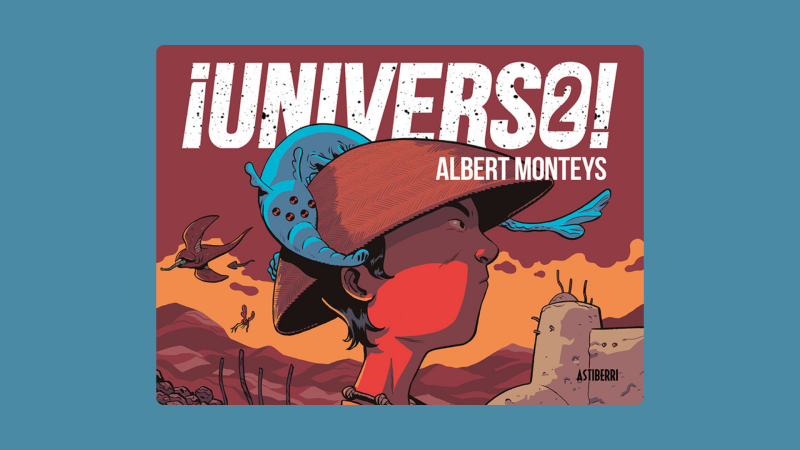 Viñetas y bocadillos - Albert Monteys: 'Universo 2' - 25/11/24
