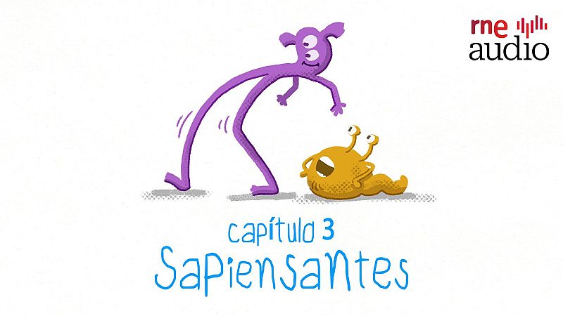 Sapiensantes - T1. E3. ¿Por qué andamos con dos piernas?
