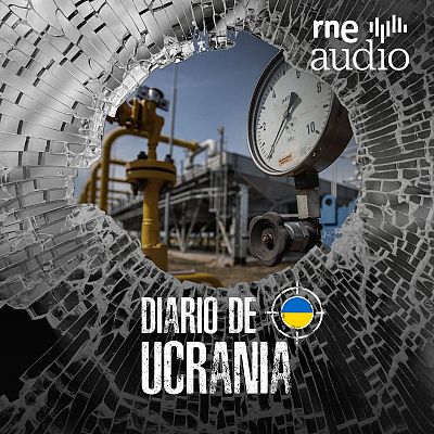 Diario de Ucrania - Ucrania y el gas ruso: paradojas de la guerra - Escuchar ahora