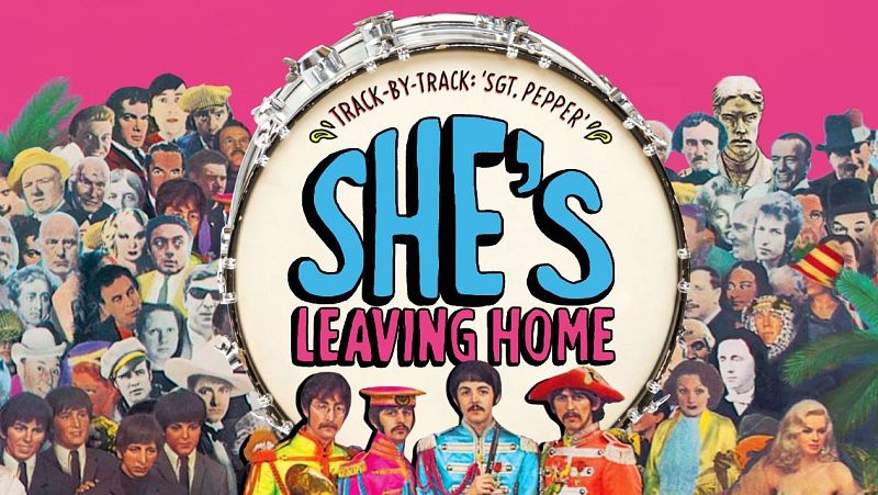 Memoria Beatle - She’s leaving home - 19/02/25 - Escuchar ahora