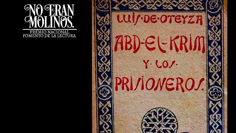 No eran molinos - Libros de viajes, de Luis de Oteyza - Escuchar ahora