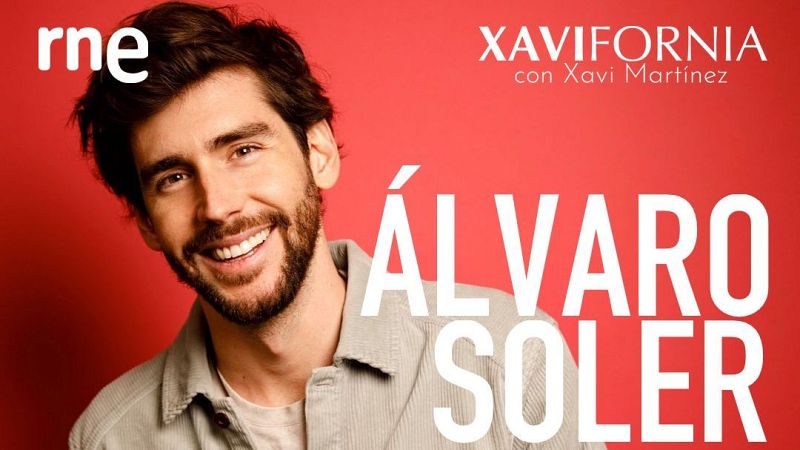 Xavifornia - “Atados a TikTok”: Álvaro Soler habla del reto de ser artista en la era digital - Xavifòrnia | Escoltar