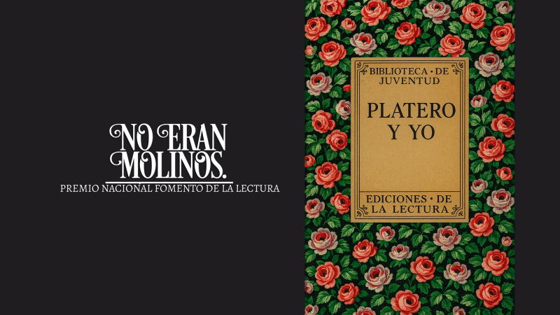 No eran molinos - 'Platero y yo', de Juan Ramón Jiménez - Escuchar ahora