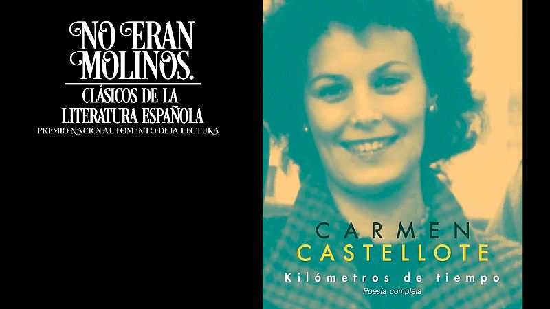 No eran molinos - Kilómetros de tiempo, de Carmen Castellote - Escuchar ahora