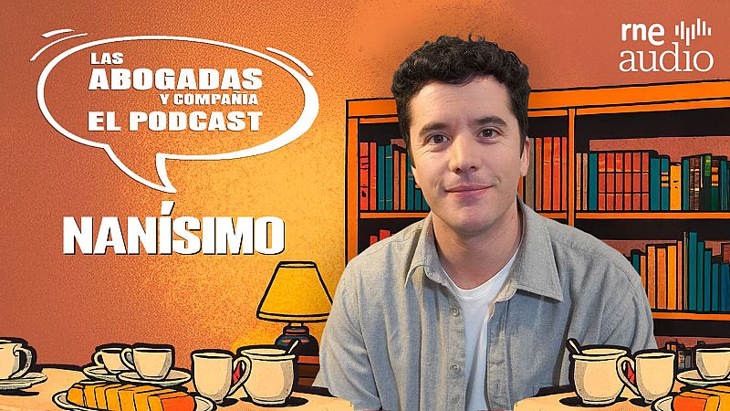 Las abogadas y compañía -T2. E4 - Del "que vienen las suecas" a la UE y Elon Musk - Escuchar ahora