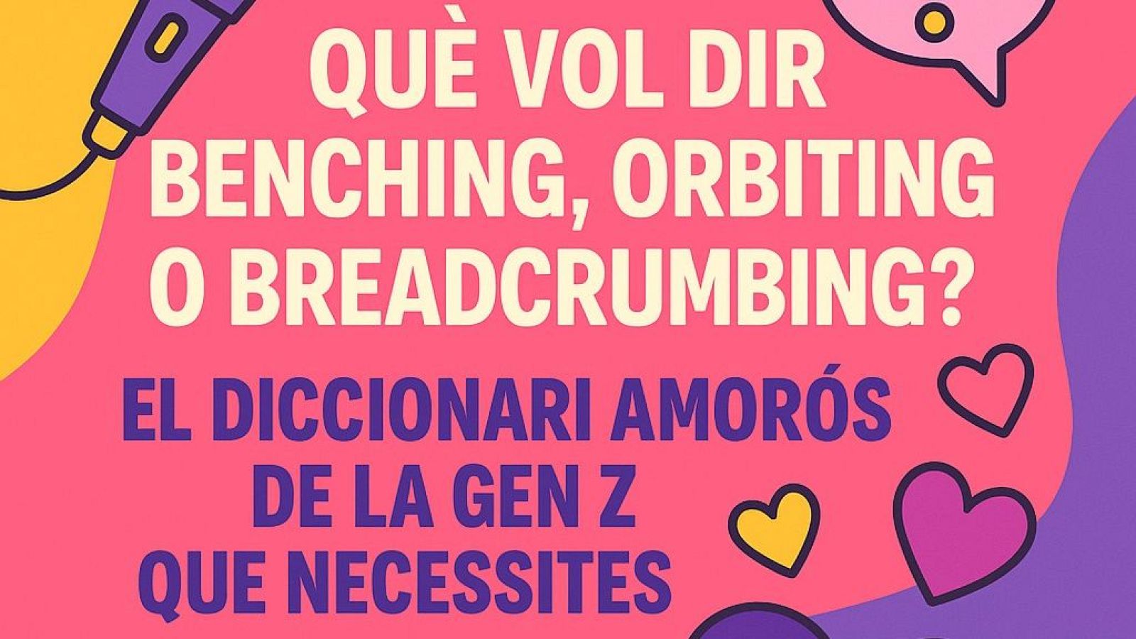 Xavifòrnia - Radiopolis: Què vol dir benching, orbiting o breadcrumbing? El diccionari amorós de la Gen Z que necessites - Xavifòrnia | Escoltar