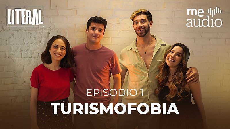 Literal. El podcast - ¿Por qué odio al turista si yo soy uno?