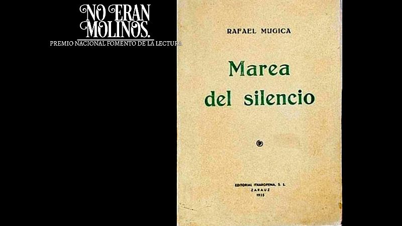 Marea del silencio, de Gabriel Celaya - RNE Audio - No eran molinos. Clásicos de la literatura española | Escuchar