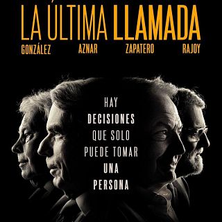 'La ltima llamada': el lado humano de ms 40 aos de historia poltica