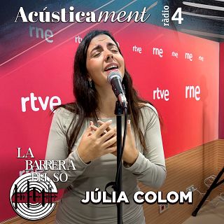 Júlia Colom: cercar-se i trobar-se a cada pas (Acústicament)