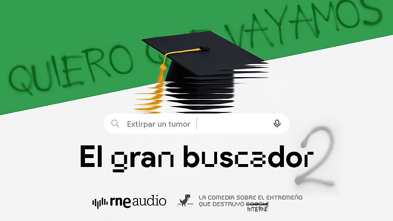 El gran buscador - 2x07. Extirpar un tumor | RNE Audio - El Gran Buscador | Escuchar
