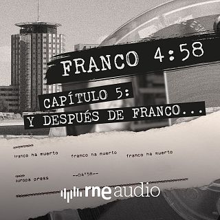 E5. Y después de Franco...