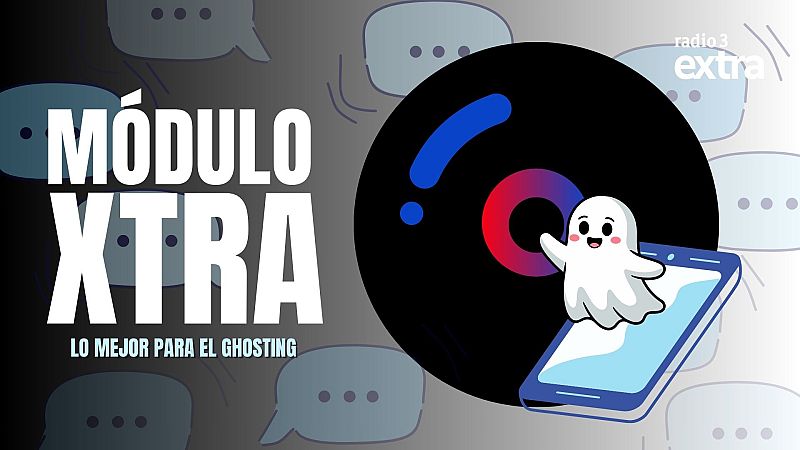 MoDULO XTRA Lo mejor para el Ghosting - Mdulo Xtra | Escuchar
