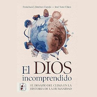 El dios incomprendido, el desafío del clima en la historia