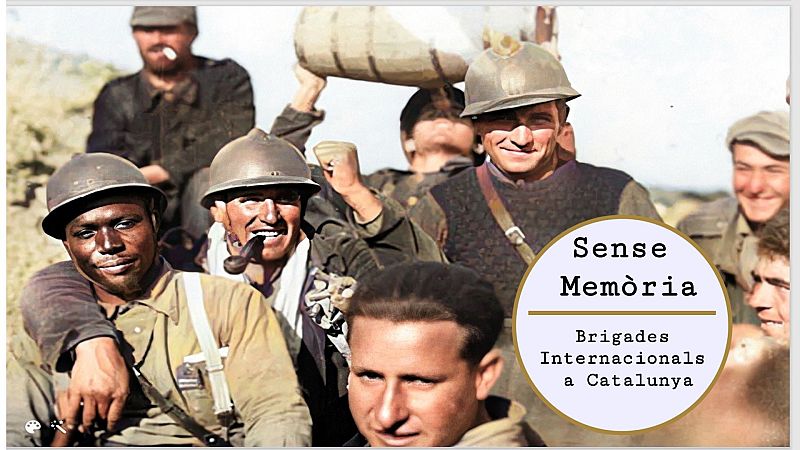Sense Memòria Vol III - Brigades Internacionals a Catalunya - Sense memòria | Escoltar