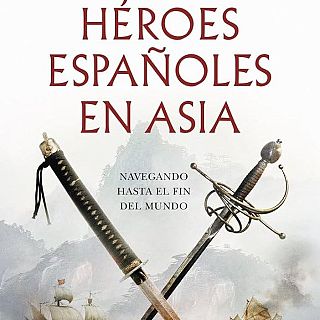 Hroes espaoles en Asia