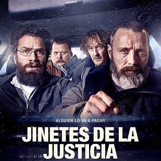 Ese éxtasis: 'Jinetes de la justicia'