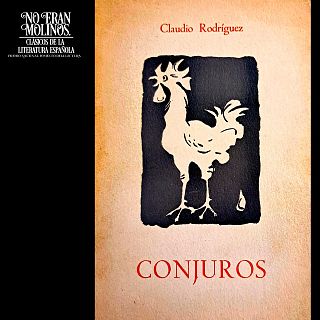 Conjuros, de Claudio Rodríguez