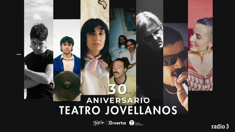 Especiales Radio 3 - Celebramos los 30 años del Teatro Jovellanos de Gijón - 09/12/25 - Especiales Radio 3 | Escuchar