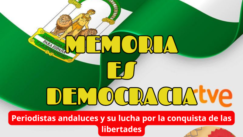Memoria es Democracia - Periodistas andaluces y su lucha por la conquista de las libertades - 11/12/25 - Escuchar ahora