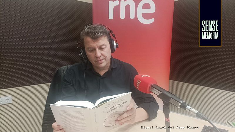 Sense Memòria Vol III - Els anys de la gran fam a Espanya - Sense memòria | Escoltar