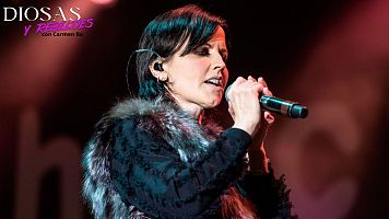 Diosas y rebeldes - Dolores O'Riordan, la voz herida que estremeci� al mundo