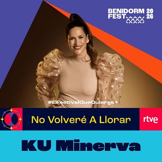 "No Volveré A Llorar" de KU Minerva