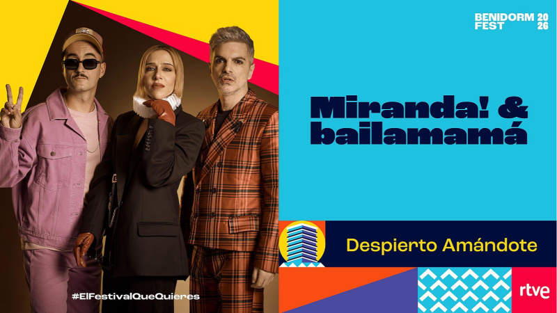 Miranda! & bailamam� avancen detalls del Benidorm Fest 2026 - Xavif�rnia | Escoltar