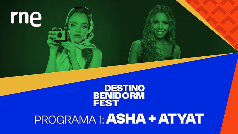 Destino Benidorm Fest - Asha y Atyat - Destino Benidorm Fest | Escuchar