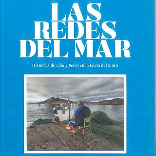 Historias de pescadores de la Isleta del Moro