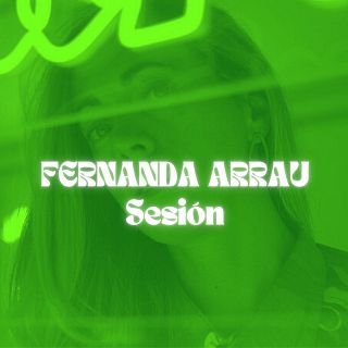 Sesión exclusiva de Fernanda Arrau