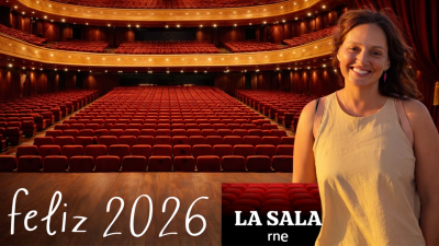 La sala - Los deseos para 2026 de teatreros, danceros y cirqueros | Escuchar
