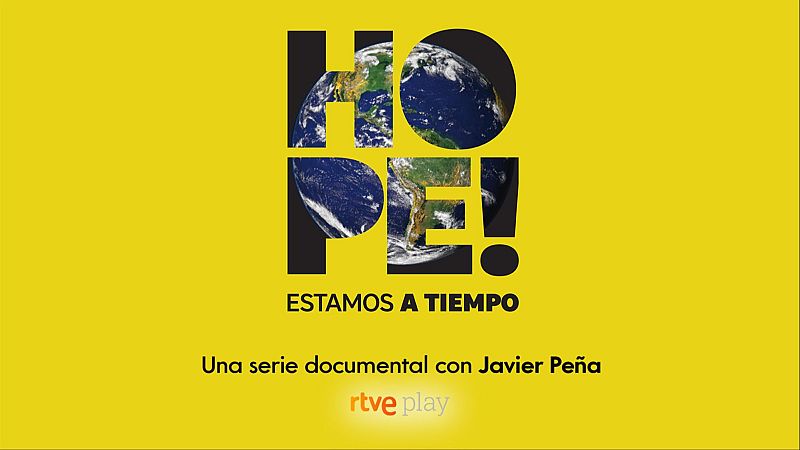 HOPE!: innovación y soluciones contra el cambio climático - Europa abierta | Escuchar