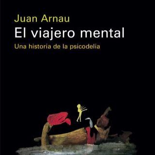 'El viajero mental' , de Juan Arnau