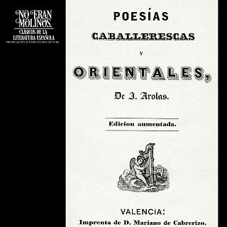 Poesías Caballerescas y Orientales, de Juan Arolas