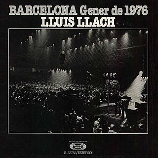 Llu�s Llach, Palau d'Esports de Barcelona, 1976: versi� �ntegra
