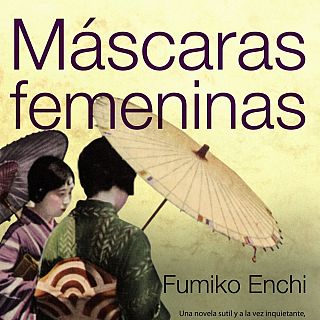 Barra libre: Fumiko Enchi